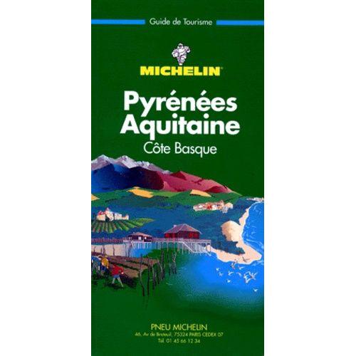 Pyrenees - Aquitaine - Cote Basque 1999 - 5me dition   de Collectif  Format Broch 