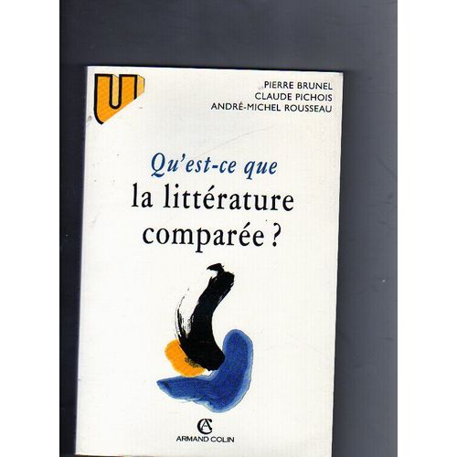 Qu'est-Ce Que La Littrature Compare ?   de Pierre Brunel  Format Broch 