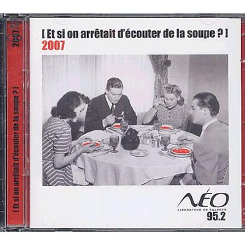 Radio No 3 : Et Si On Arrtait D'couter De La Soupe - Collectif