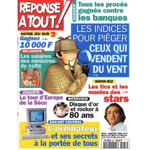 Rponse  Tout ! N 66 : Les Indices Pour Piger Ceux Qui Vendent Du Vent