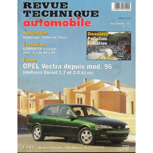 Revue Technique Automobile  N 601 : Opel Vectra Depuis Mod. 96 Diesel 1.7 Et 2.0 83 Ch