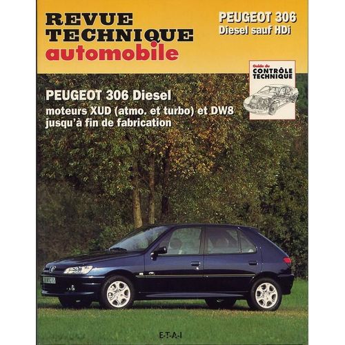 Revue Technique Automobile Rta 569.2 Peugeot 306 Diesel Sauf Hdi