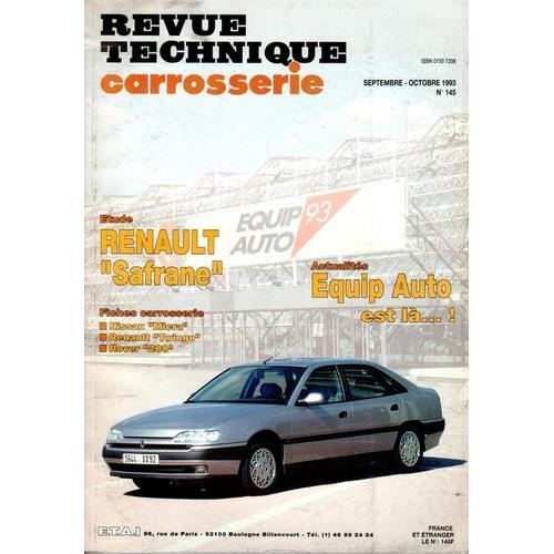 Revue Technique Carrosserie  N 145 : Etude Renault  Safrane