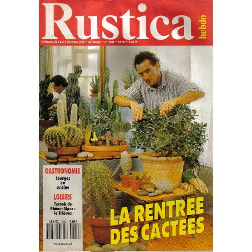 Rustica Hebdo  N 1084 : La Rentre Des Cactes