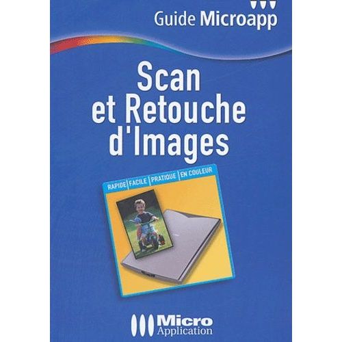 Scan Et Retouche D'images    Format Broch 