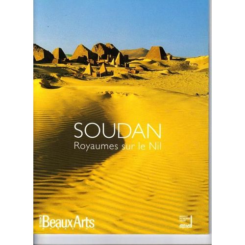 Soudan, Royaumes Sur Le Nil - Exposition, Paris, Institut Du Monde Arabe, 4 Fvrier-31 Aot 1997   de Collectif  Format Reli 