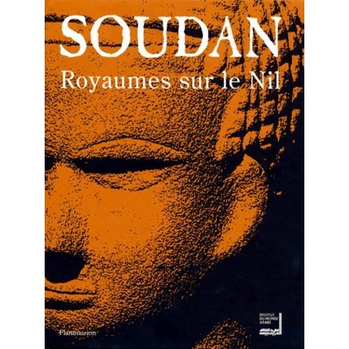 Soudan - Royaumes Sur Le Nil   de Bonnet Charles  Format Reli 