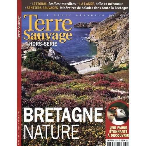 Terre Sauvage Hors-Srie  N 307 : Bretagne Nature
