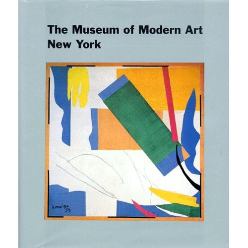 Museum Of Modern Art, New York - The History And The Collection   de Collectif  Format Reli 