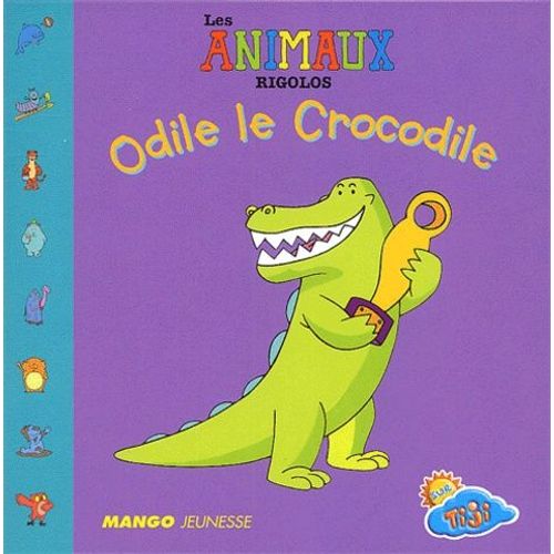 Odile Le Crocodile    Format Album 