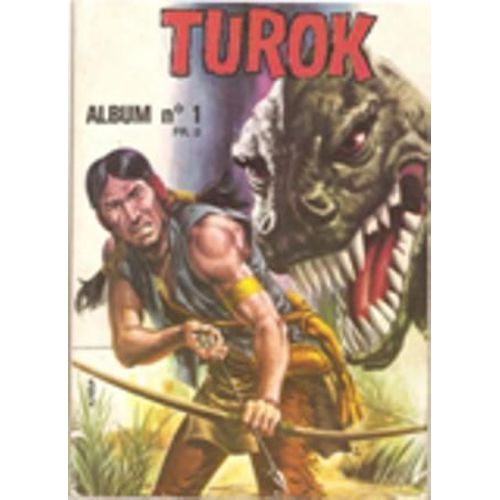 *Turok*  N 1 : Turok Bd Album De 4 N