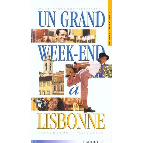 Un Grand Week-End A Lisbonne    Format Broch 