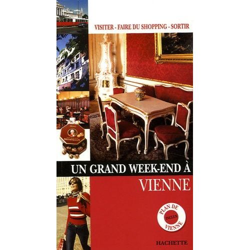 Un Grand Week-End  Vienne   de Follet Jean-Philippe  Format Broch 