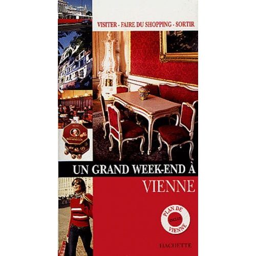 Un Grand Week-End  Vienne    Format Broch 