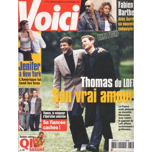 Voici / 02-09-2002  N 773 : Loft Story 2 / Thomas (2p) - Jenifer (2p) - Jean Hugues Anglade (2p) - Mark Wahlberg (1p) - Fabien Barthez (2p)