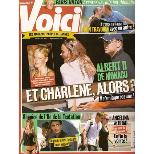 Voici  N 982 : Le Prince Albert, Angelina Jolie & Brad Pitt, Paris Hilton, John Travolta (Embrasse Un...Homme), Kiefer Sutherland, Isabelle Mergault (Interview), Gad Elmaleh, Thomas Hugues, Shanice