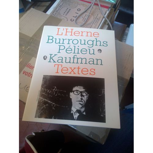 Les Cahiers De L'herne William Burroughs, Claude Pékieu, Bob Kaufman Rakuten Les Cahiers De L'herne William Burroughs, Claude Pékieu, Bob Kaufman Rakuten