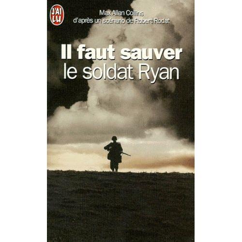Il Faut Sauver Le Soldat Ryan   de Collins Max Allan  Format Poche 