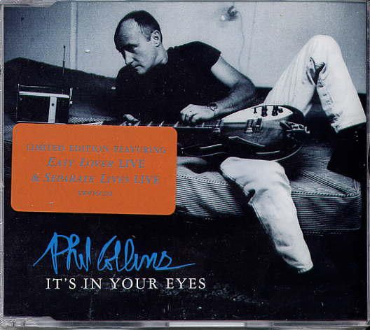 It's In Your Eyes - Phil Collins