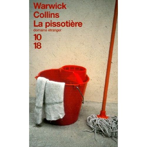 La Pissotire    Format Poche 