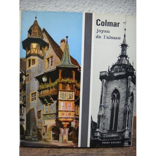 Colmar , Joyau De L'alsace.   de COLLECTIF 