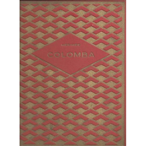 Colomba ( Illustrations : Pierre Rousseau )   de prosper mrime  Format Beau livre 