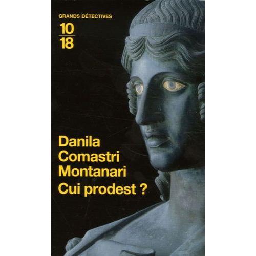 Cui Prodest ?   de Comastri Montanari Danila  Format Poche 