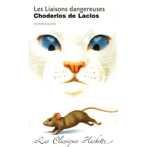 Les Liaisons Dangereuses - Ou Lettres Recueillies Dans Une Socit Et Publies Pour L'instruction De Quelques Autres   de pierre choderlos de laclos  Format Poche 