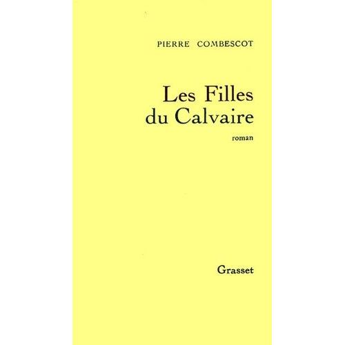 Les Filles Du Calvaire    Format Grand Format 
