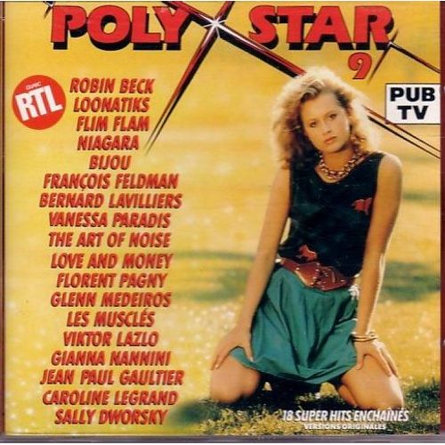 Poly Star 9 - Compilation : Beck ; Niagara ; Paradis, V. ; Pagny, F. ; Feldman, F.  ...