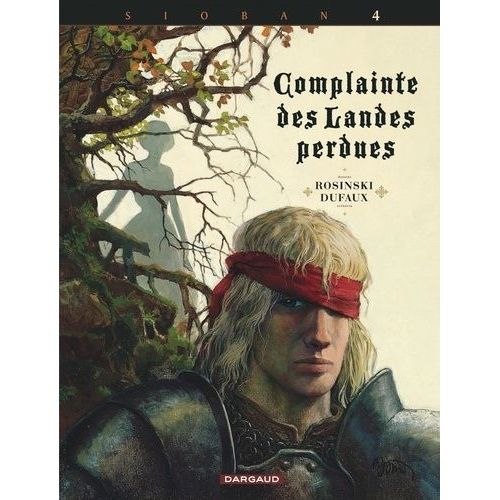 Complainte Des Landes Perdues - Cycle 1 : Sioban - Tome 4 - Kyle Of Klanach    Format Album 