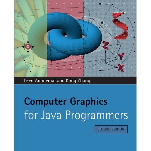 Computer Graphics For Java Programmers   de Leendert Ammeraal 