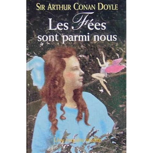 Les Fes Sont Parmi Nous   de arthur conan doyle  Format Beau livre 