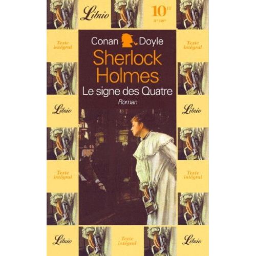 Sherlock Holmes - Le Signe Des Quatre    Format Poche 