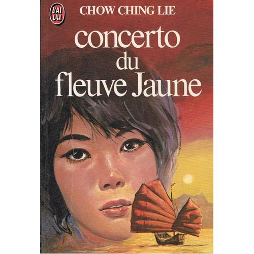Concerto Du Fleuve Jaune   de CHOW CHING LIE 