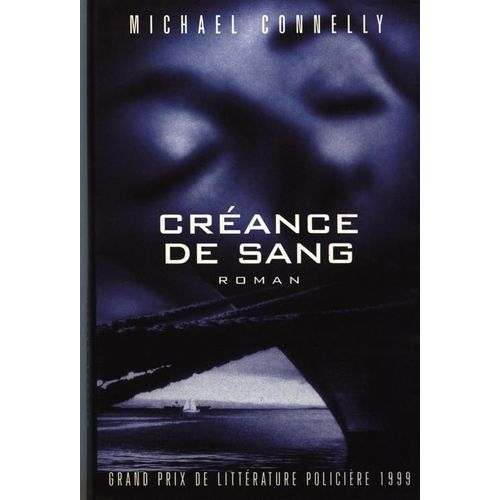 Crance De Sang   de michael connelly 