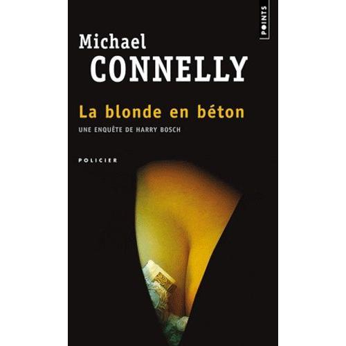 La Blonde En Bton   de Connelly Michael  Format Poche 