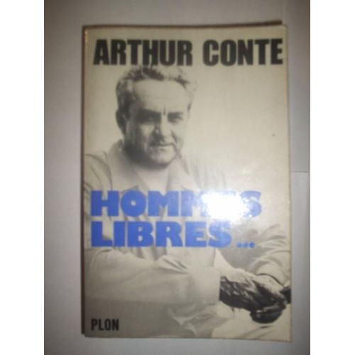 Hommes Libres   de conte, arthur