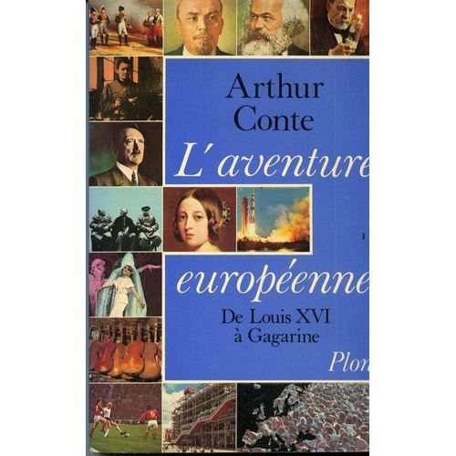 L'aventure Europenne   de CONTE Arthur