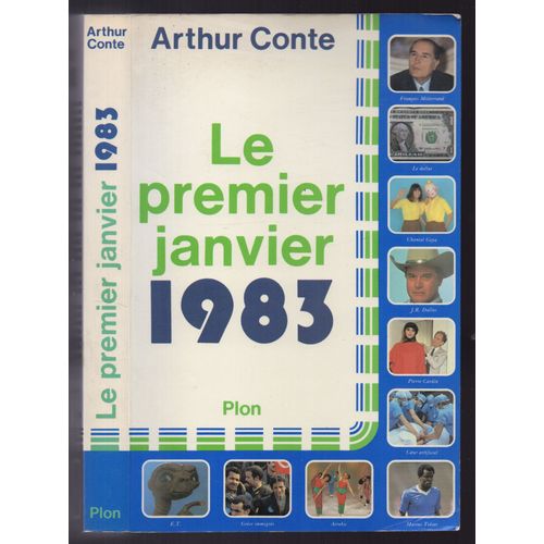 Le Premier Janvier 1983   de CONTE ARTHUR