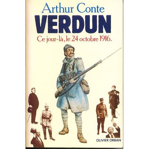 Verdun - 24 Octobre 1916   de Conte, Arthur 
