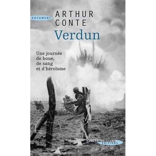Verdun - 24 Octobre 1916   de Conte Arthur  Format Reli 