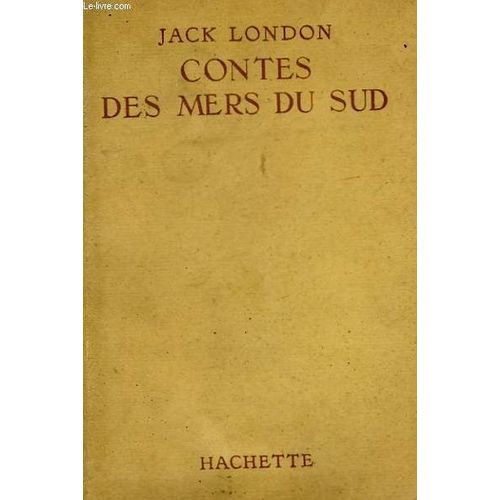 Contes Des Mers Du Sud   de jack london  Format Broch 