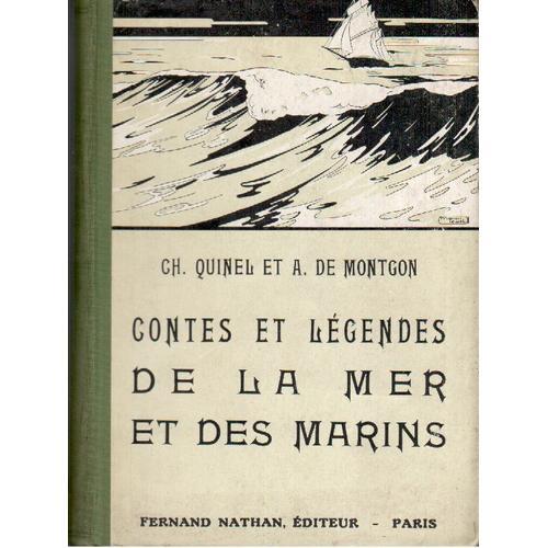 Contes Et Lgendes De La Mer Et Des Marins.   de QUINEL CH 