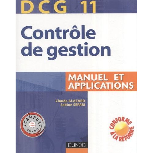 Contrle De Gestion Dcg11 - Manuel Et Applications   de Alazard Claude  Format Broch 