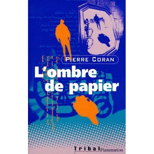 L'ombre De Papier   de pierre coran  Format Poche 