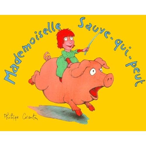 Mademoiselle Sauve-Qui-Peut   de Corentin Philippe  Format Poche 