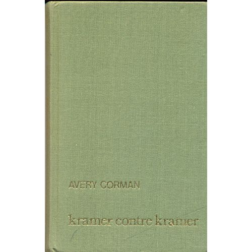 Kramer Contre Kramer   de CORMAN Avery 