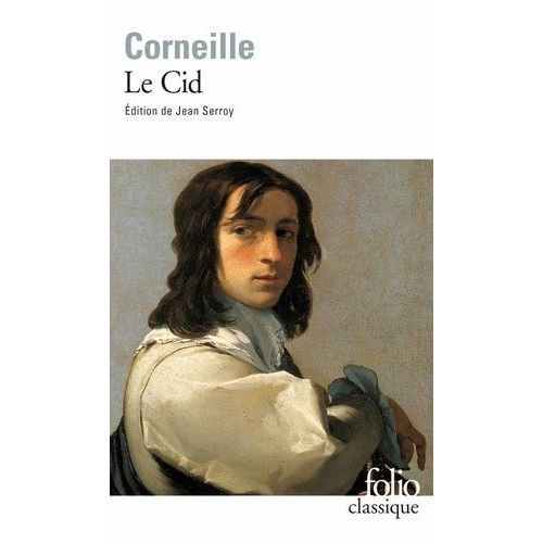 Le Cid - Tragi-Comdie, 1637    Format Poche 