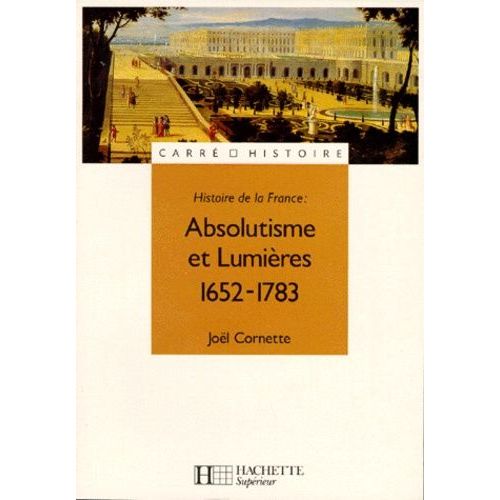 Absolutisme Et Lumires   de Cornette Jol  Format Beau livre 